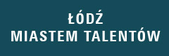 Łódź Miastem Talentów